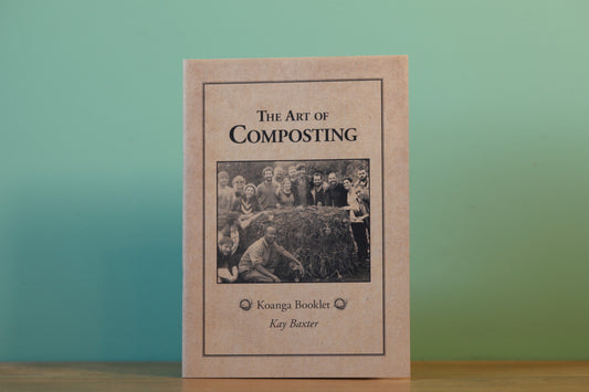 Koanga Booklet - Art of Composting