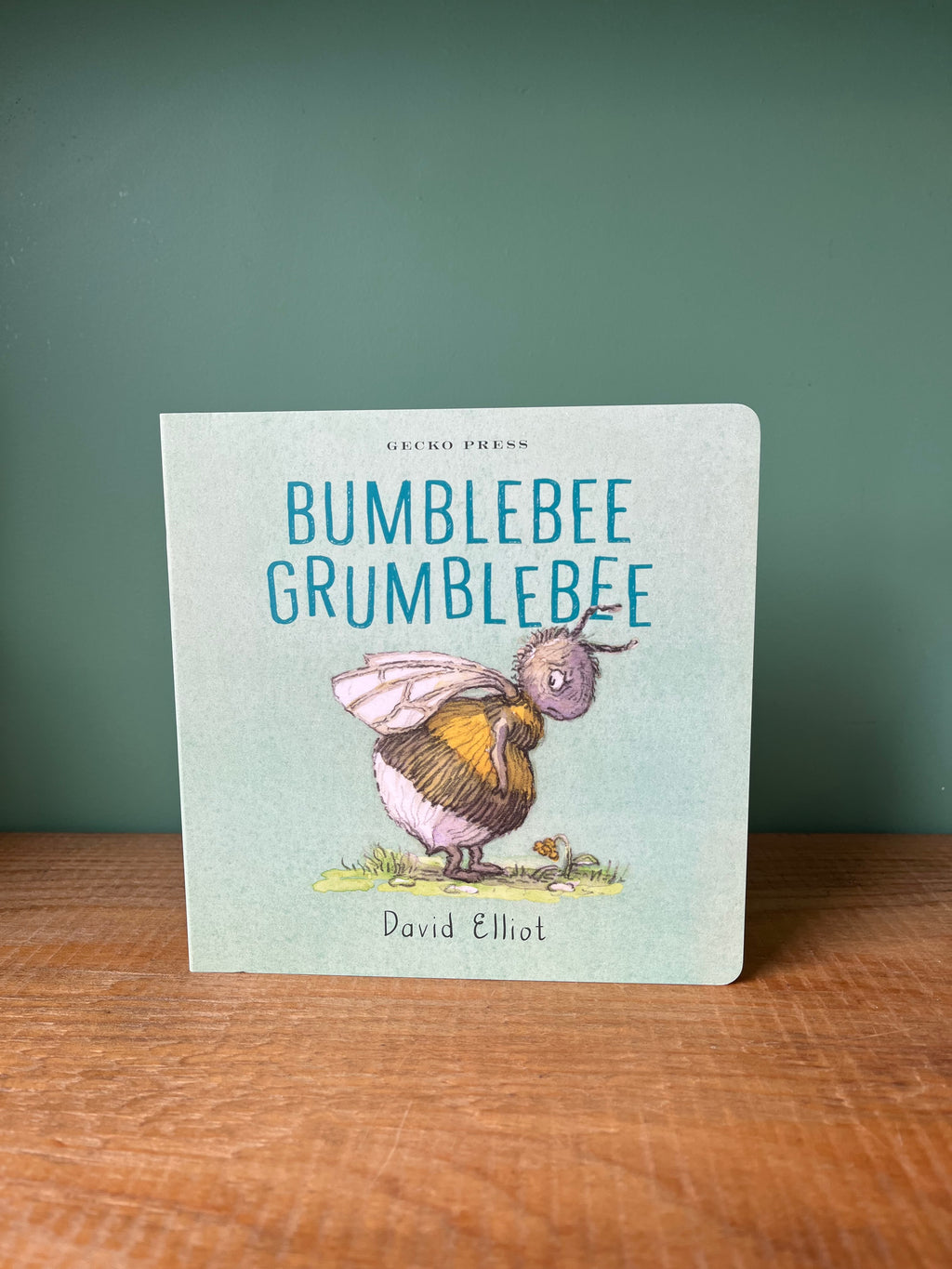 Bumblebee Grumblebee by David Elliot